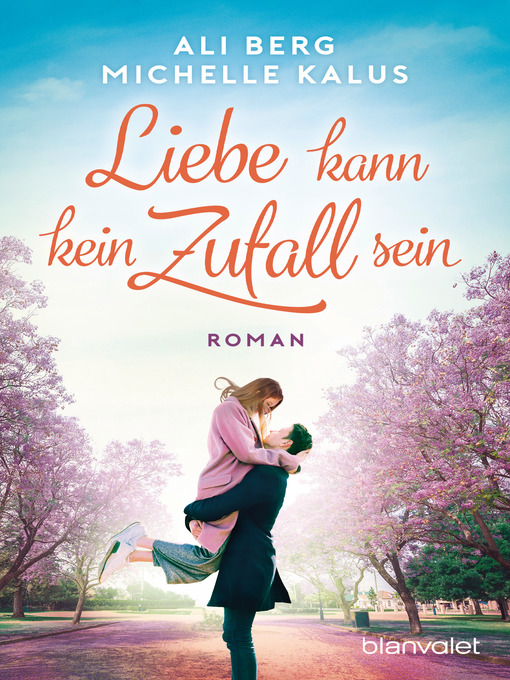 Title details for Liebe kann kein Zufall sein by Ali Berg - Available